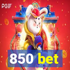 850 bet